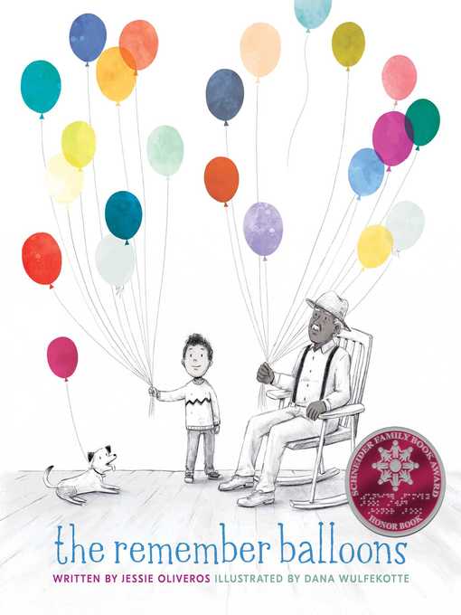 Title details for The Remember Balloons by Jessie Oliveros - Wait list